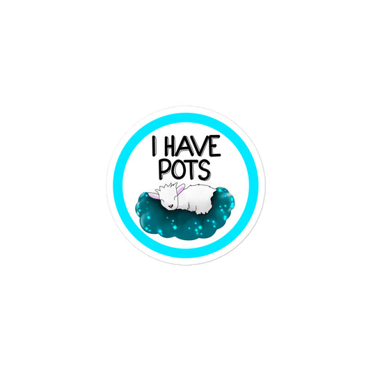 I Have POTS Sticker