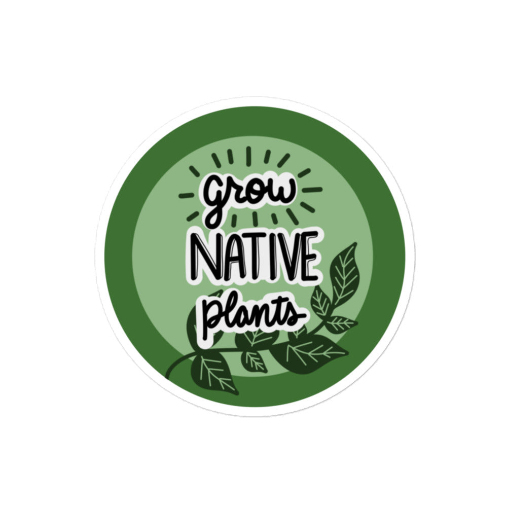 Grow Native Plants Sticker